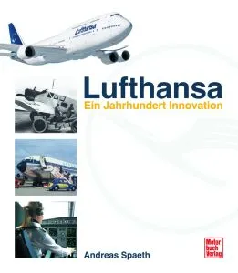 Lufthansa - Das Jahrhundert Buch